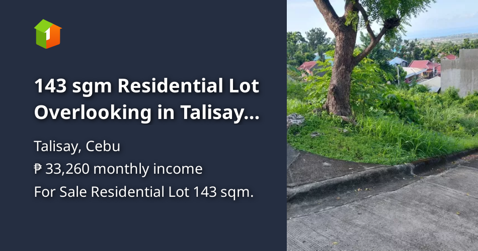143 sgm Residential Lot Overlooking in Talisay, Cebu City [Lot 🚜] (July