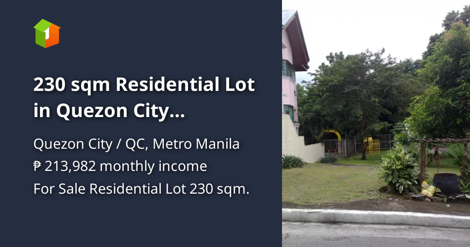230 sqm Residential Lot in Quezon City VistaRealExecutiveVillage [Lot