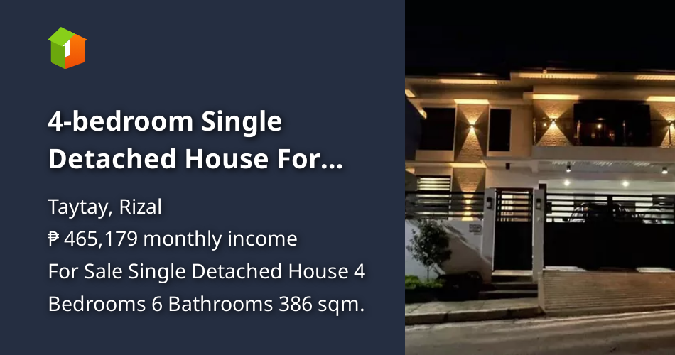 4bedroom Single Detached House For Sale in Taytay Rizal [House and Lot