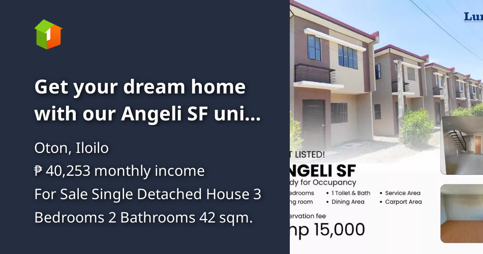 Get your dream home with our Angeli SF unit in Oton Iloilo [House and