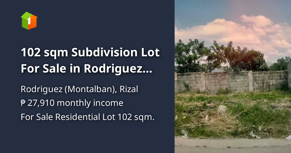 102 sqm Subdivision Lot For Sale in Rodriguez (Montalban) Rizal [Lots 🚜 ...