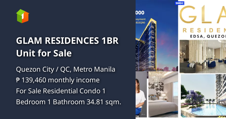 GLAM RESIDENCES 1BR Unit for Sale [Condo 🏙️] (August 2024) in Quezon