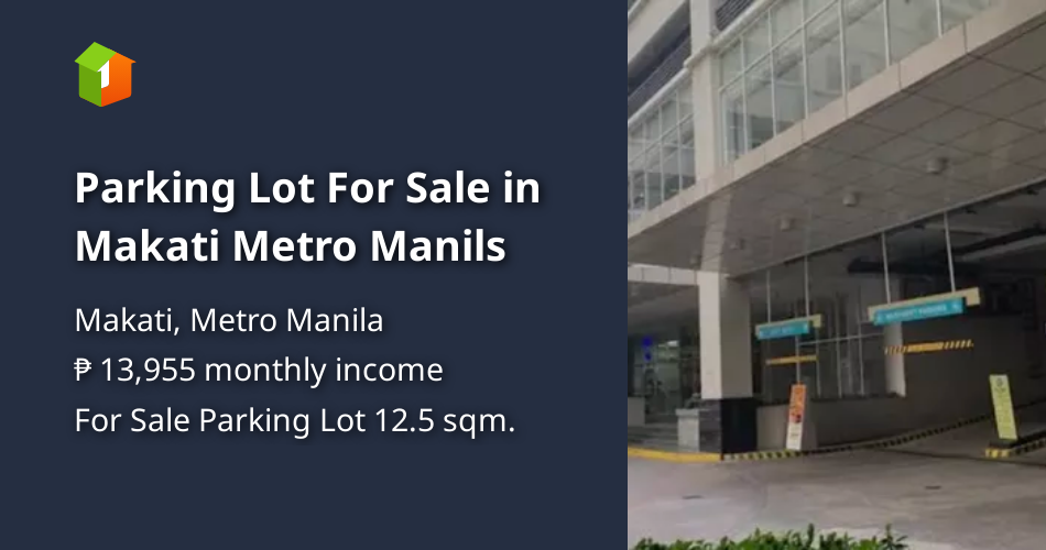 Parking Lot For Sale in Makati Metro Manils [Lots 🚜] (April 2024) in
