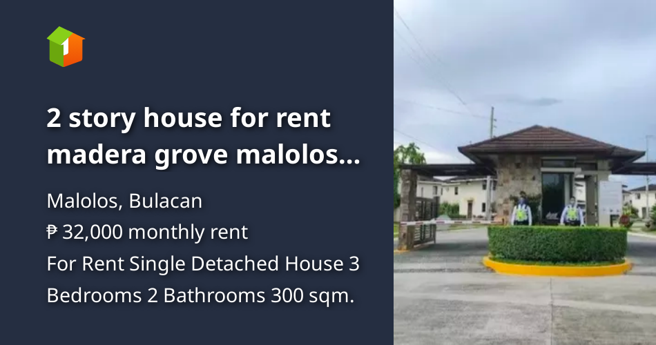 2 story house for rent madera grove malolos bulacan near macarthur hwy