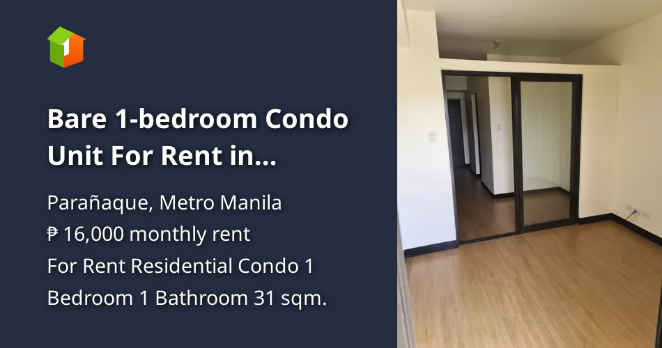 Bare 1bedroom Condo Unit For Rent in Calathea Place, Paranaque [Condo