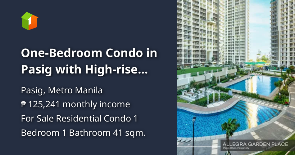 Image showcasing One-Bedroom Condo in Pasig with High-rise Amenities - Allegra Garden ...