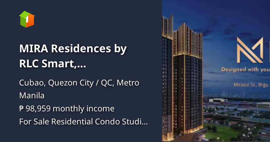 MIRA Residences by RLC Smart, FamilyFriendly Living in Quezon City ...