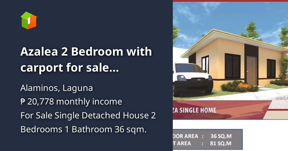 Azalea 2 Bedroom with carport for sale Alaminos Laguna [House and Lot 🏘