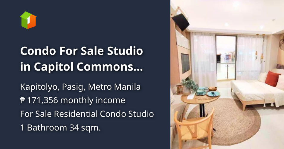 Condo For Sale Studio in Capitol Commons Near Estancia Mall [Condo 🏙️