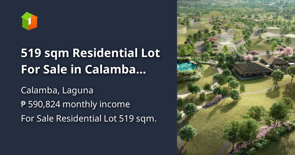 519 sqm Residential Lot For Sale in Calamba Laguna [Lots 🚜] (July 2026 ...