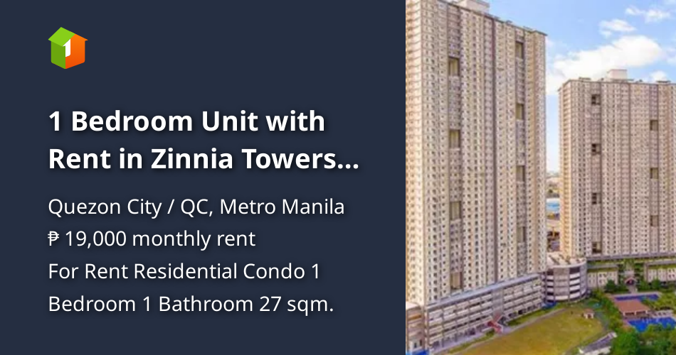 1 Bedroom Unit with Rent in Zinnia Towers Roosevelt Quezon City [Condo