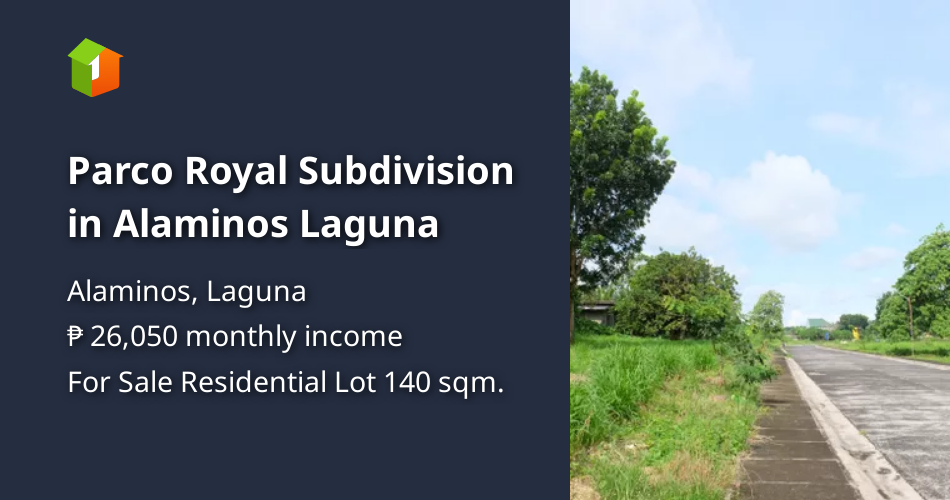 Parco Royal Subdivision in Alaminos Laguna [Lots 🚜] (January 2024) in