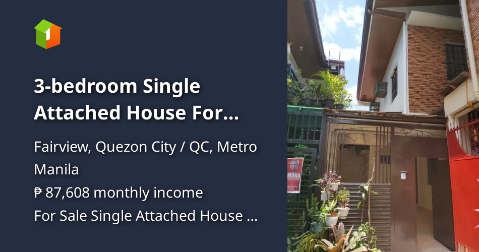 3bedroom Single Attached House For Sale in East Fairview Quezon City [House and Lot 🏘️] (April