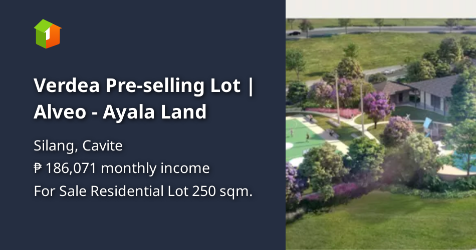 Verdea Preselling Lot Alveo Ayala Land [Lot 🚜] (August 2024) in