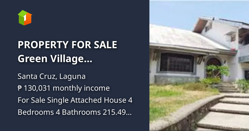 PROPERTY FOR SALE Green Village Subdivision, Sta. Cruz, Laguna [House
