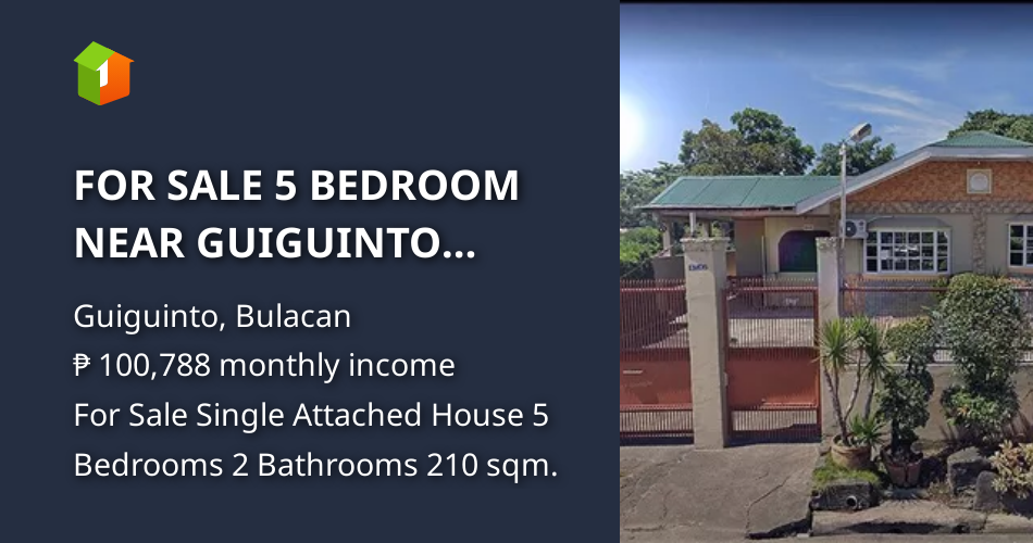 FOR SALE 5 BEDROOM NEAR GUIGUINTO STATION PNR PROJECT [House and Lot 🏘️
