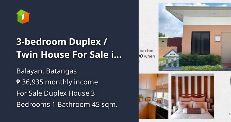 3bedroom Duplex / Twin House For Sale in Balayan Batangas [House and