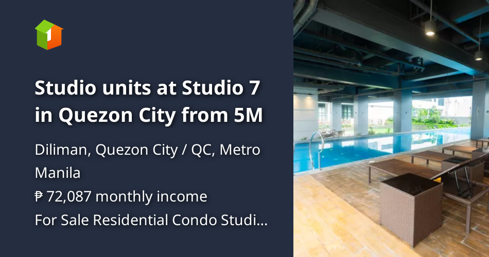 Studio units at Studio 7 in Quezon City from 5M [Condos 🏙️] (April 2026 ...