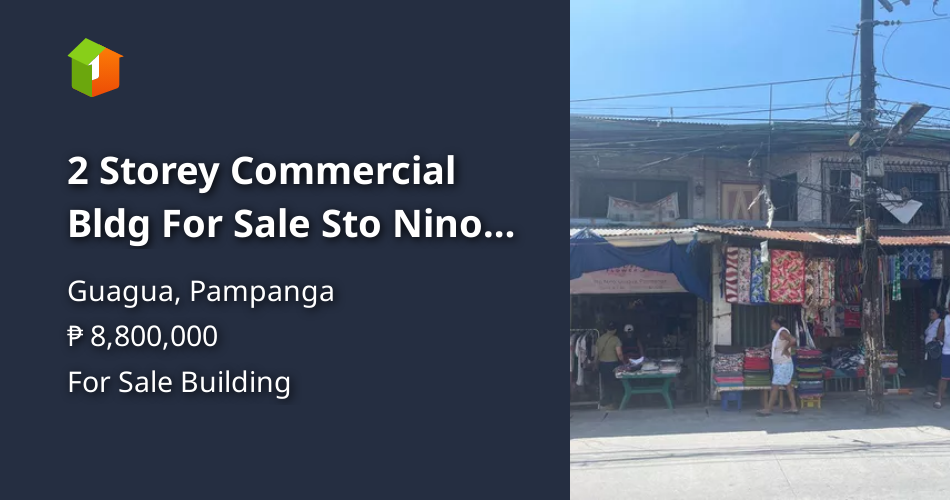 2 Storey Commercial Bldg For Sale Sto Nino Guagua Pampanga Near Church
