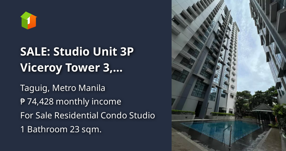 23.00 sqm Studio Viceroy Tower 3, McKinley Hill Unit 3P [Condo 🏙️