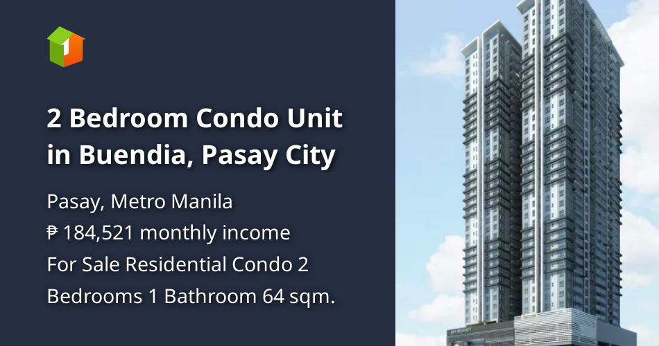 2 Bedroom Condo Unit in Buendia, Pasay City [Condo 🏙️] (January 2024