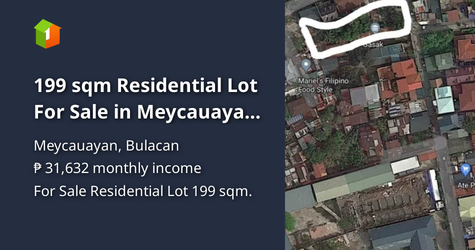 199 sqm Residential Lot For Sale in Meycauayan Bulacan [Lot 🚜] (August