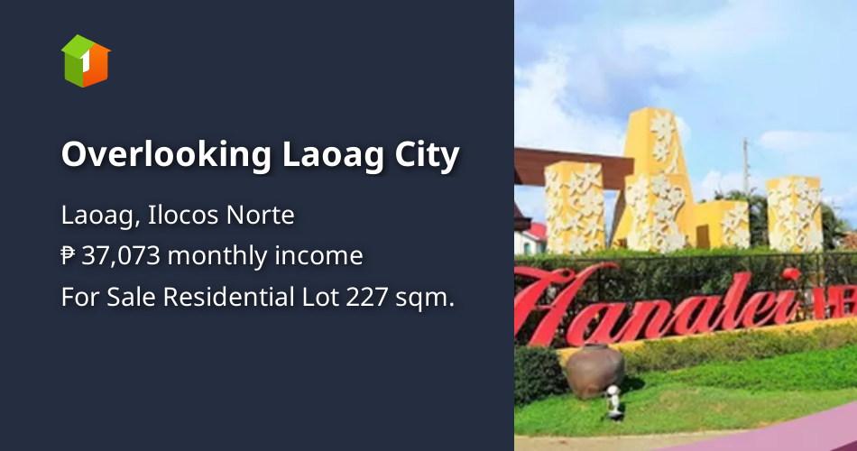 Overlooking Laoag City [Lot 🚜] (March 2023) in Laoag, Ilocos Norte for sale