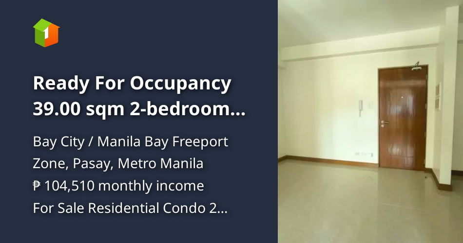 Ready For Occupancy 39.00 sqm 2bedroom Residential Condo For Sale in