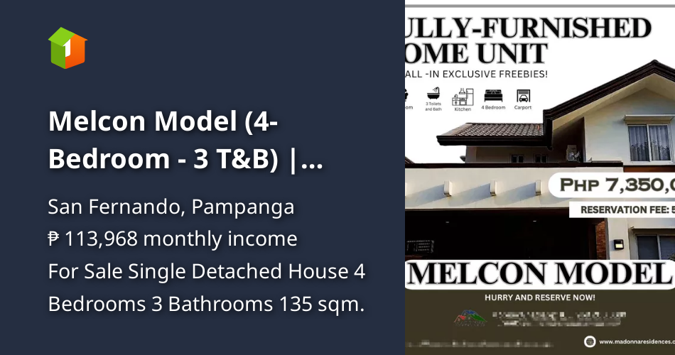 Melcon Model (4-Bedroom - 3 T&B) | Madonna Residences - Pampanga ...