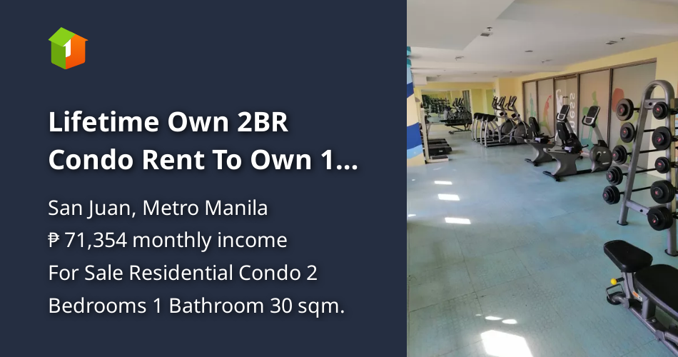 Lifetime Own 2BR Condo Rent To Own 15k MA 5 DP near Xavier School