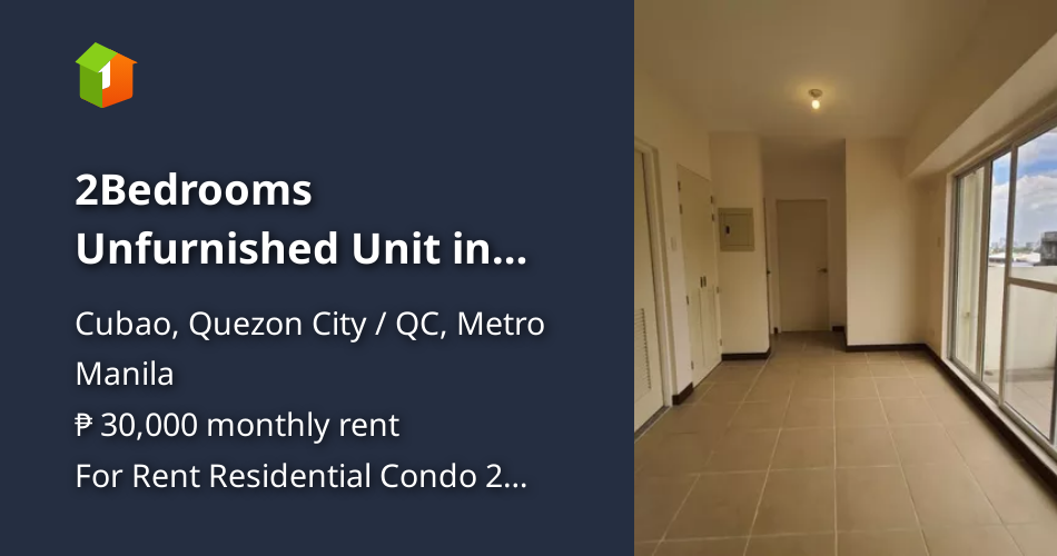 2Bedrooms Unfurnished Unit in Infina Towers Aurora Blvd Cubao QC