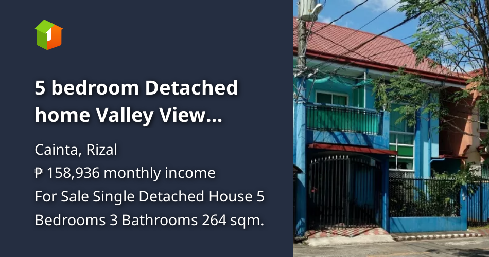 5 bedroom Detached home Valley View Royale Cainta Rizal [House and Lot 🏘️] (December 2023) in
