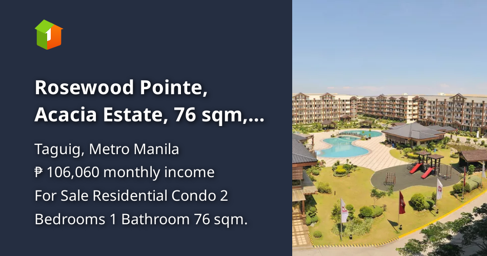 Rosewood Pointe, Acacia Estate, 76 sqm, 2 bedroom with balcony [Condo 🏙