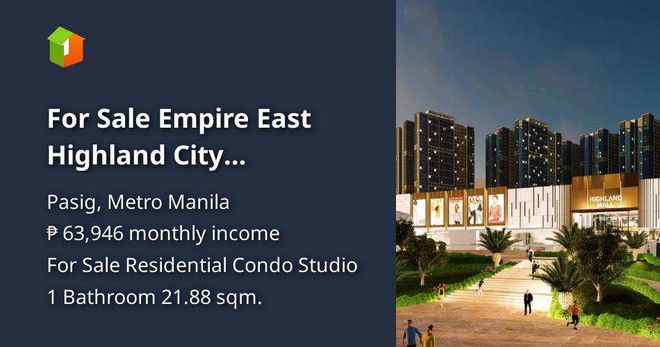 For Sale Empire East Highland City Affordable Condominium in Pasig near ...