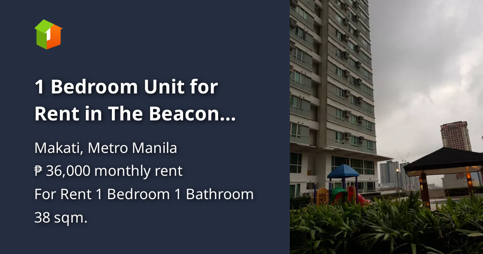 1 Bedroom Unit for Rent in The Beacon Tower Makati City [Condo 🏙️] (February 2022) in Makati