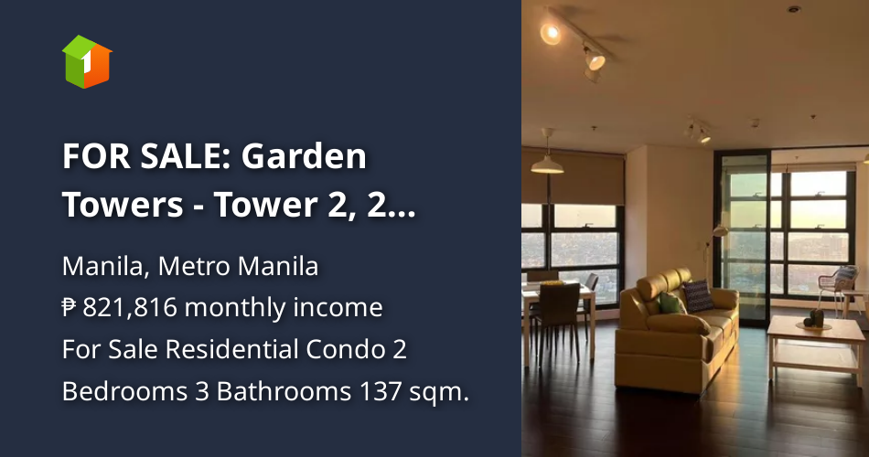 FOR SALE Garden Towers Tower 2, 2 Bedroom Unit [Condos 🏙️] (October