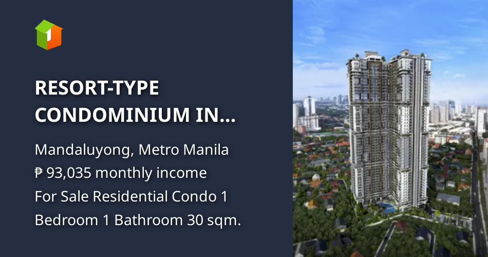 RESORTTYPE CONDOMINIUM IN MANDALUYONG CITY NEAR GREENFIELD DISTRICT [Condo 🏙️] (September 2023