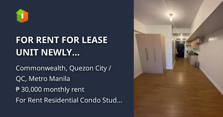 FOR RENT FOR LEASE UNIT NEWLY RENOVATED studio with parking slot ...