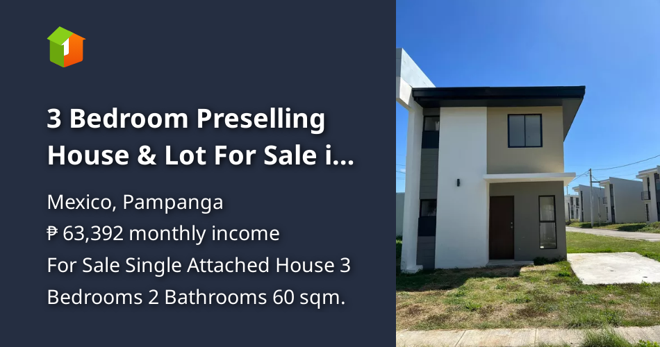 3 Bedroom Preselling House & Lot For Sale in Mexico, Pampanga [House