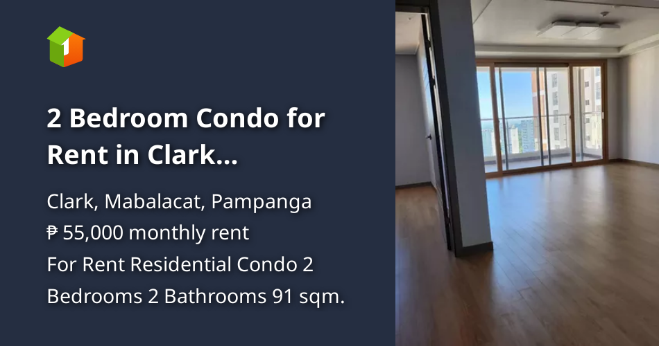 2 Bedroom Condo for Rent in Clark Pampanga [Condo 🏙️] (August 2024) in