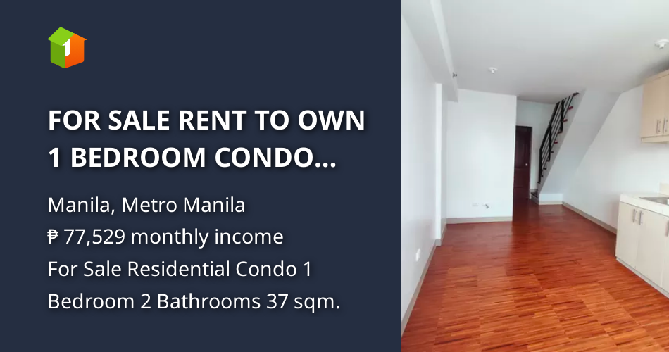 FOR SALE RENT TO OWN 1 BEDROOM CONDO UNIT IN PEDRO GIL PACO MANILA