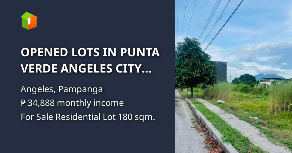 OPENED LOTS IN PUNTA VERDE ANGELES CITY PAMPANGA NEAR MARQUEE MALL [Lot