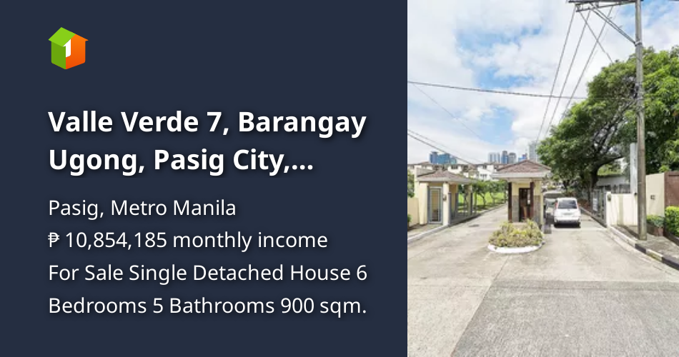 Valle Verde 7, Barangay Ugong, Pasig City, Philippines House for Sale [House and Lot 🏘️] (July
