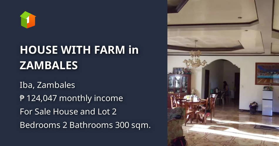 HOUSE WITH FARM in ZAMBALES [House and Lot 🏘️] (February 2024) in Iba