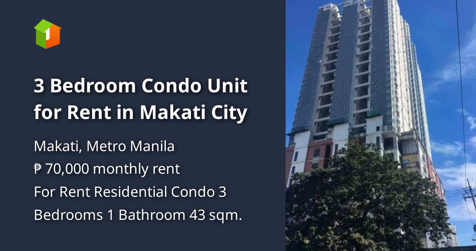 3 Bedroom Condo Unit for Rent in Makati City [Condo 🏙️] (February 2022