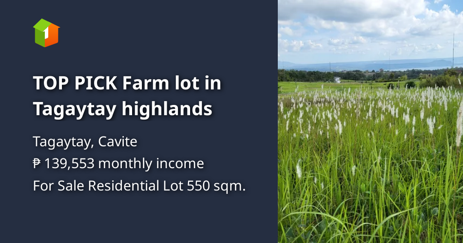 TOP PICK Farm lot in Tagaytay highlands [Lot 🚜] (September 2024) in
