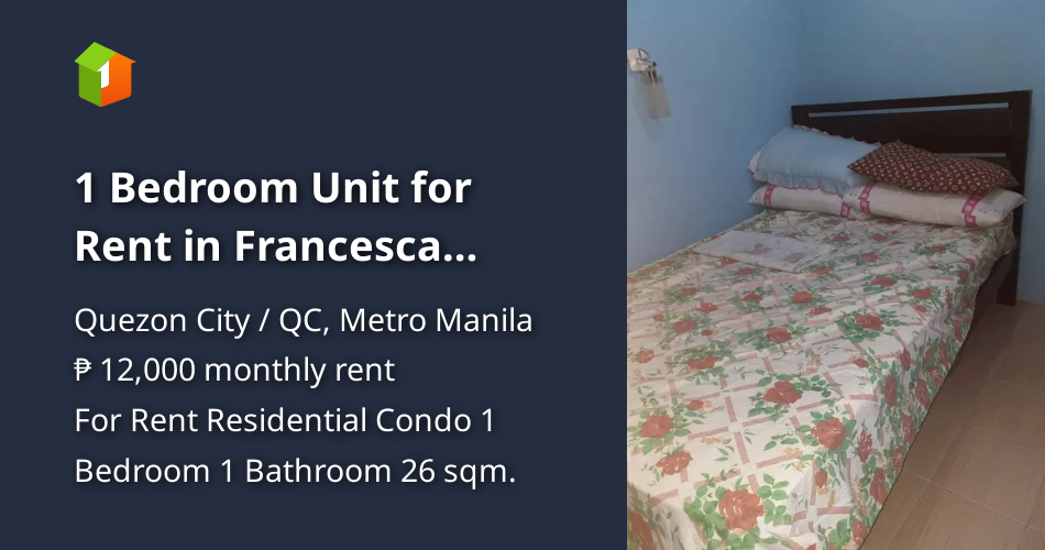 1 Bedroom Unit for Rent in Francesca Royale Condo Sauyo Quezon City