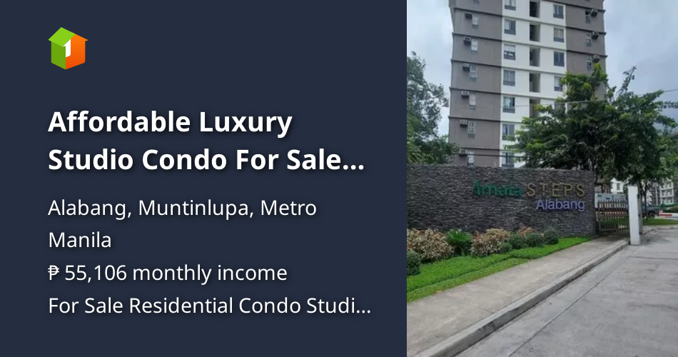 Affordable Luxury Studio Condo For Sale in Alabang Muntinlupa [Condos 🏙 ...
