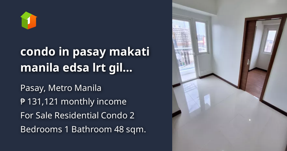 Condo in pasay makati manila edsa lrt gil puyat taft vito cruz [Condo 🏙