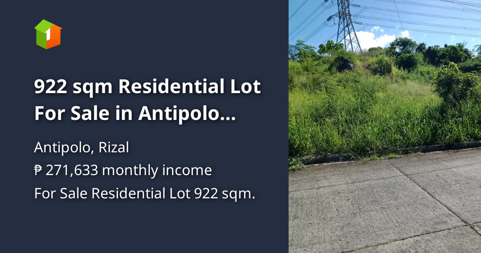 922 sqm Residential Lot For Sale in Antipolo Palos Verdes Subd [Lot 🚜